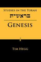 Studies in the Torah ~ Genesis 0975935933 Book Cover