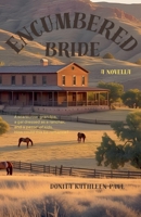 Encumbered Bride B0FSTMJ7WC Book Cover