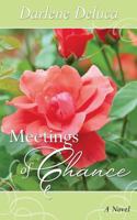 Meetings of Chance 1482097427 Book Cover