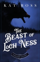 The Beast of Loch Ness 1957358106 Book Cover