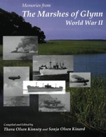 The Marshes of Glynn: World War II 154395300X Book Cover