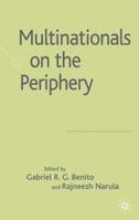 Multinationals on the Periphery 1349543063 Book Cover