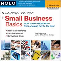 Nolo's Crash Course in Small Business Basics 1413309143 Book Cover