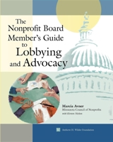 The Nonprofit Board Member's Guide To Lobbying And Advocacy 0940069393 Book Cover