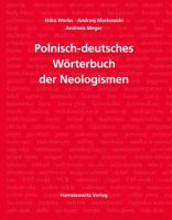 Worterbuch Der Neologismen Polnisch-Deutsch: Neuer Polnischer Wortschatz Nach 1989 3447055952 Book Cover