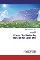 Water Distillation by Hexagonal Solar Still 6200316767 Book Cover