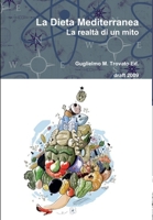 La Dieta Mediterranea La realt? di un mito 1326527118 Book Cover