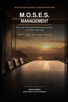 M.O.S.E.S. MANAGEMENT: Een in de Torah geworteld besturingssysteem voor leiders onder druk (Dutch Edition) B0HBR2XPXV Book Cover