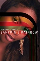 Sanfrin's Rainbow 1419687263 Book Cover