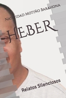 HEBER: Relatos Silenciosos B0F6LMHH2T Book Cover