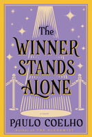 The Winner Stands Alone 0061968277 Book Cover