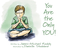 You Are the Only YOU! B0F5W6RCF4 Book Cover