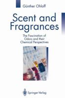 Scent and Fragrances 3540571086 Book Cover