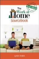 The work-at-home sourcebook (Work-At-Home Sourcebook) 0911781161 Book Cover