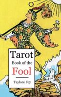 Tarot Book of the Fool 1988904544 Book Cover