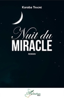 Nuit du miracle: Roman (Harmattan Mali) (French Edition) 2140272773 Book Cover