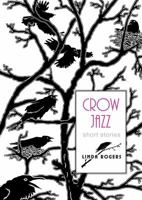 Crow Jazz 1896949657 Book Cover