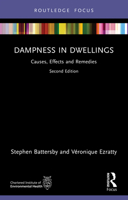 Dampness in Dwellings: Causes, Effects and Remedies (Routledge Focus on Environmental Health) 1032958588 Book Cover