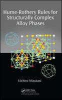 Hume-Rothery Rules for Structurally Complex Alloy Phases 0367383373 Book Cover