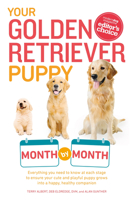 Your Golden Retriever Puppy Month By Month 1615648852 Book Cover