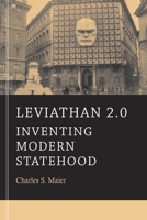 Leviathan 2.0: Inventing Modern Statehood 0674281322 Book Cover