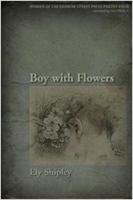 Boy with Flowers 097283026X Book Cover
