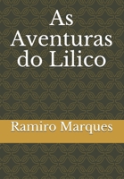 As Aventuras do Lilico (Portuguese Edition) 1660248620 Book Cover