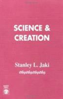 Science and Creation 0701120231 Book Cover