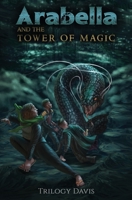 Arabella and the Tower of Magic B0C2S71RGD Book Cover