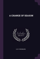 A Change of Season 1174889101 Book Cover