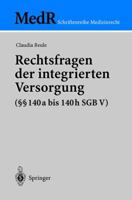 Rechtsfragen Der Integrierten Versorgung 3540404775 Book Cover