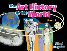 The Art History of the World: Part 1 1643455281 Book Cover
