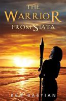 The Warrior from Siata 1941420338 Book Cover