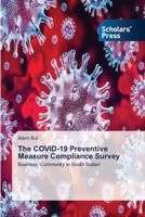 The COVID-19 Preventive Measure Compliance Survey 6138946707 Book Cover