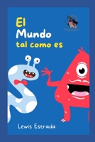 El mundo tal como es B0CGKRP1CC Book Cover