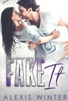 Fake It 1707928827 Book Cover