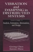 Vibration and Damping in Distributed Systems, Volume I 0849371619 Book Cover