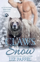 Claws in the Snow (Estes Park Shifters) B0FNH5WWLP Book Cover
