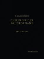 Die Chirurgie Der Brustorgane 364248073X Book Cover