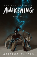 Awakening (The Evolved Ones #1) 9814841447 Book Cover