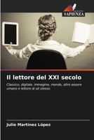 Il lettore del XXI secolo 6206397432 Book Cover