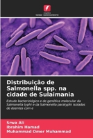 Distribuição de Salmonella spp. na cidade de Sulaimania 6209949649 Book Cover