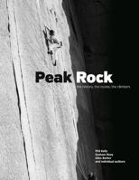 Peak Rock: The history, the routes, the climbers 1906148724 Book Cover