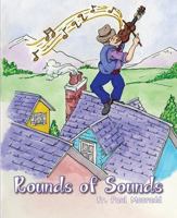 Rounds of Sounds 1631775197 Book Cover