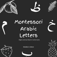 Montessori Arabic Letters B0FNF4PXH3 Book Cover