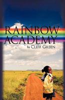 Rainbow Academy 1426914946 Book Cover