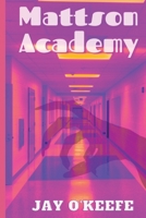 Mattson Academy B0CHL5R2SS Book Cover