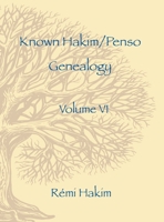 Known Hakim/Penso Genealogy VI 1088174906 Book Cover