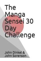 The Manga Sensei 30 Day Challenge: The Fundamentals of Japanese Broken Down Over 30 Days 1798664577 Book Cover