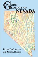 Roadside Geology of Nevada 0878426728 Book Cover